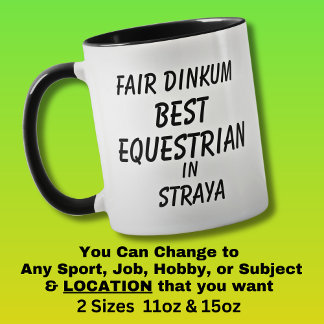 Messe Dinkum BEST EQUESTRIAN in Straya Tasse