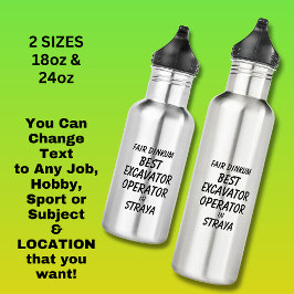 Messe Dinkum BEST EXCAVATOR OPERATOR in Straya Edelstahlflasche