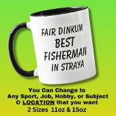 Messe Dinkum BEST FISHERMAN in Straya Tasse