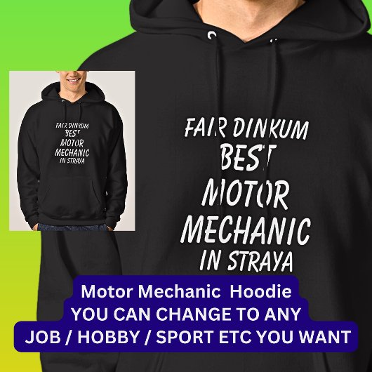 Messe Dinkum BEST MOTOR MECHANIC in Straya Hoodie