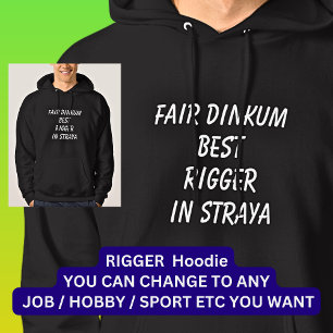 Messe Dinkum BEST RIGGER in Straya Hoodie