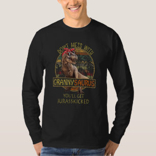 Messe nicht mit Grannysaurus, du wirst Jurasskick T-Shirt