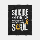 Messed With The Wrong Soul Suicide Prevention Awar Fleecedecke (Vorderseite)