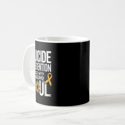 Messed With The Wrong Soul Suicide Prevention Awar Kaffeetasse (Vorderseite Links)