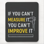 Messen Sie es, verbessern Sie es - Lean Six Sigma Mousepad (Vorne)