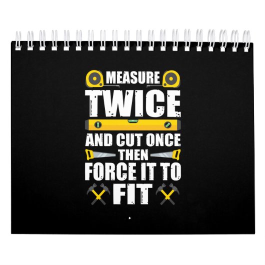 Messen Sie zweimal schneiden Einmal Funny Carpente Kalender (Titelbild)