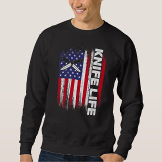 Messer Life US Flag Knifeaholic Knives Sammeln Sweatshirt