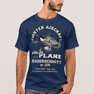 Messerschmitt BF109 German Fighter Aircraft w2 T-Shirt