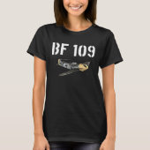 Messerschmitt BF 109 WW2 Fighter Aircraft Flugzeug T-Shirt (Vorderseite)