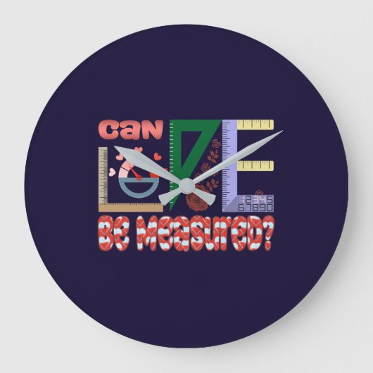 Messung der Liebe Große Wanduhr (Vorderseite)