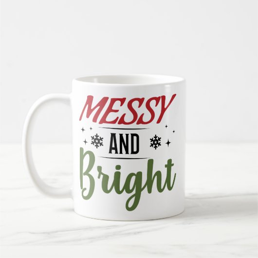Messy And Bright Funny Christmas Kaffeetasse (Links)