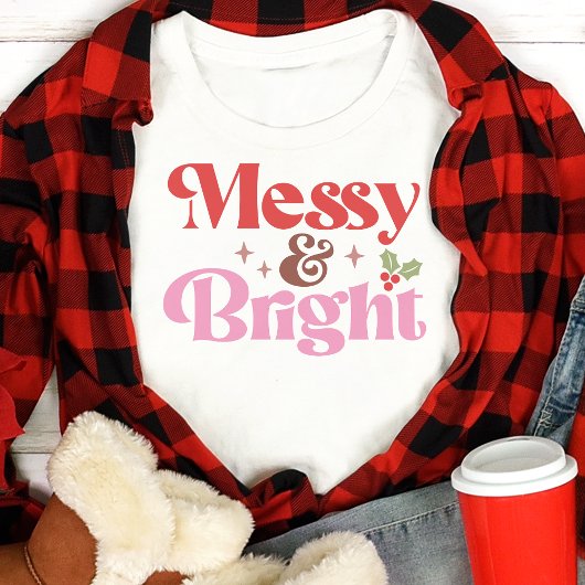 Messy and Bright Funny Christmas Tri-Blend Shirt