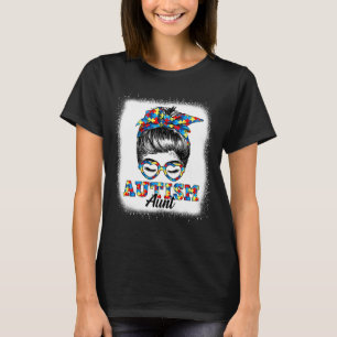 Messy Bun Autism Tante Autismus Monat Niedliche Fa T-Shirt