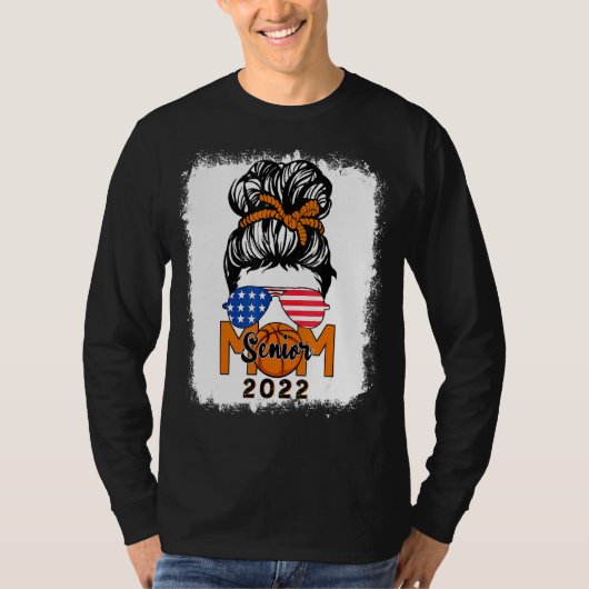 Messy Bun Basketball Senior Mama 2022 gebleicht T-Shirt (Vorderseite)