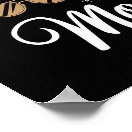 Messy Bun, Boss Vibes & Mocha ☕ ✨ Poster (Ecke)