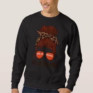 Messy Bun Football Mama Life mit Leopard Player Sk Sweatshirt