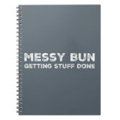 Messy Bun Getting Stuff Fertiger Slogan Hipster St Notizblock (Vorderseite)