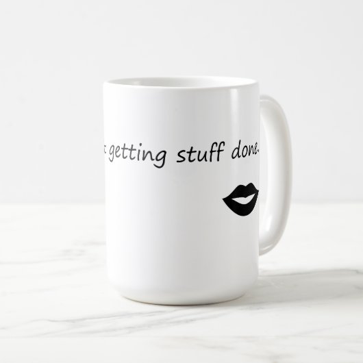 Messy Bun & Getting Stuff Kaffeetasse (VorderseiteRechts)