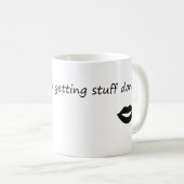Messy Bun & Getting Stuff Kaffeetasse (VorderseiteRechts)