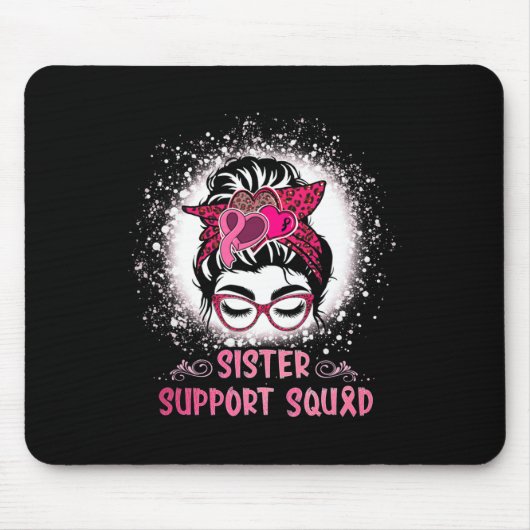Messy Bun Gl Schwester Unterstützung Squad Brustkr Mousepad (Vorne)