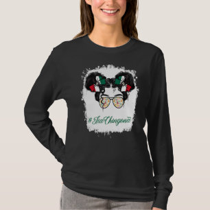Messy Bun Glasses Tia Chingona Mexico Tante Mexika T-Shirt