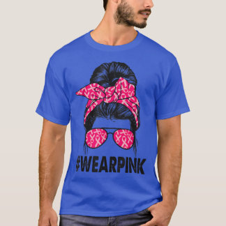 Messy Bun Glasses Wear Pink Niedlich Breast Cancer T-Shirt