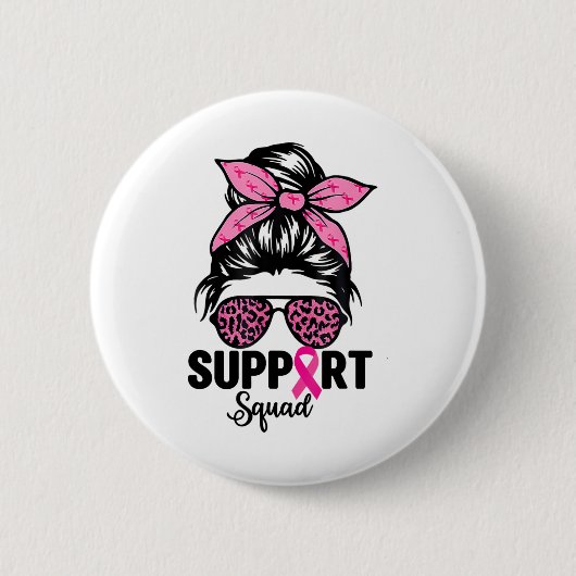 Messy Bun Gles Pink Unterstützung Squad Breast Can Button (Vorderseite)