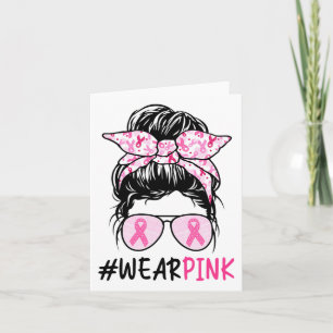 Messy Bun Gles Wear Pink Niedlich Breast Cancer Aw Karte