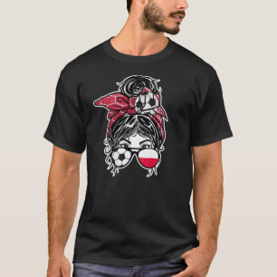 Messy Bun Hair Polish Soccer Girl Poland Jersey Sp T-Shirt