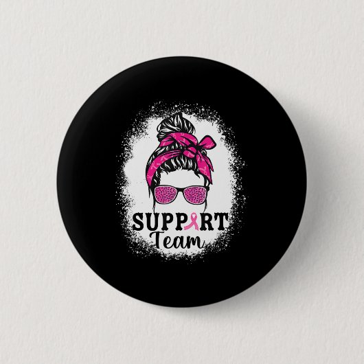 Messy Bun Hair Support Team Breast Cancer Awarenes Button (Vorderseite)