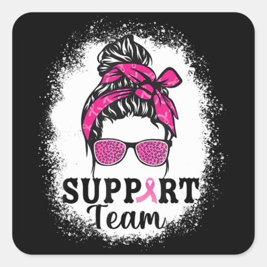 Messy Bun Hair Support Team Breast Cancer Awarenes Quadratischer Aufkleber (Vorderseite)