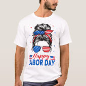 Messy Bun Labour Day US Flag T-Shirt (Vorderseite)