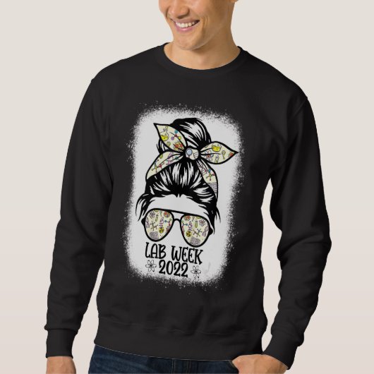 Messy Bun Labrador Week 2022 Medical Laboratory Sc Sweatshirt (Vorderseite)