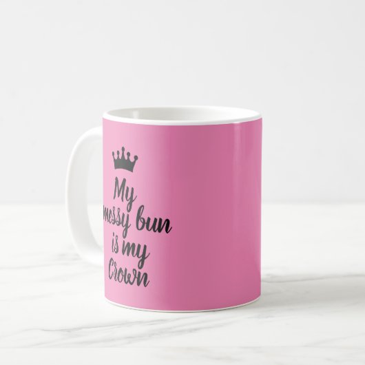 Messy Bun Life Kaffeetasse (Vorderseite Links)