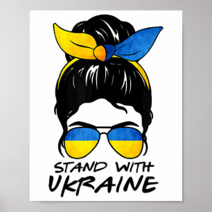 Messy Bun Mädchen Ukraine Ich stehe' mit Ukraine-F Poster