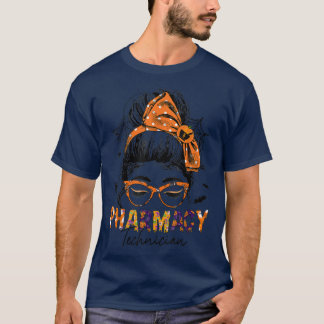 Messy Bun Pharmacist Halloween Pharmacy Tech Healt T-Shirt