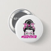 Messy Bun Pink Ribbon Brustkrebs Bewusstsein Button (Vorne & Hinten)