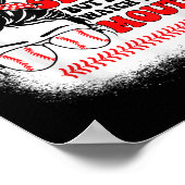 Messy Bun Softball Mom My Boy May Not Always Swing Poster (Ecke)