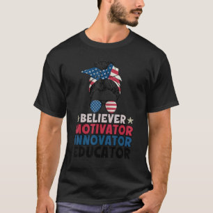 Messy Bun Teacher Glauben Motivator Innovator Edu T-Shirt