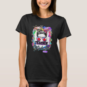Messy Bun Teacher Modus am ersten Schultag zurück T-Shirt