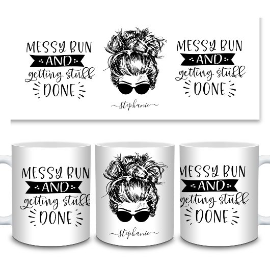 Messy Bun und Getty Stuff Mama Leben lustig Kaffeetasse