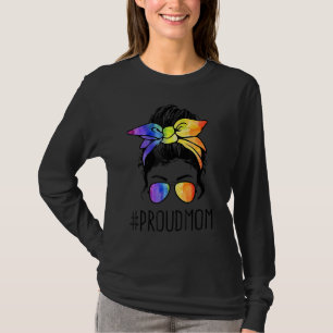 Messy Hair Bun Proud Mama Lgbt Gay Pride Support L T-Shirt
