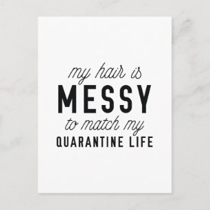 Messy Hair Quarantine Postkarte