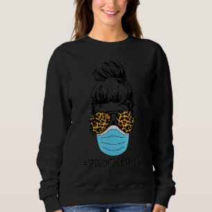 Messy Hair Speech Therapy Life Wear Masken Sunglas Sweatshirt