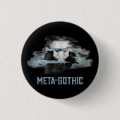 Meta-Gothic-Button Button (Vorderseite)