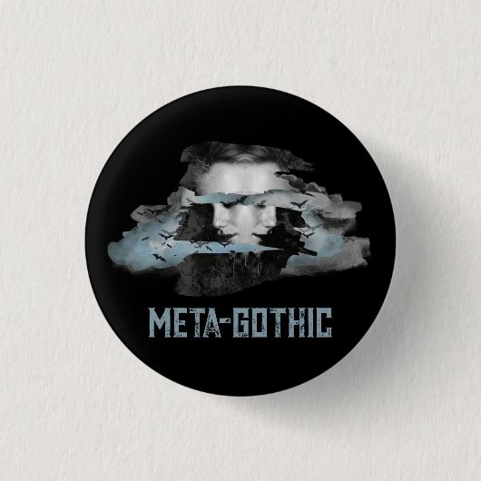 Meta-Gothic-Button Button (Vorderseite)