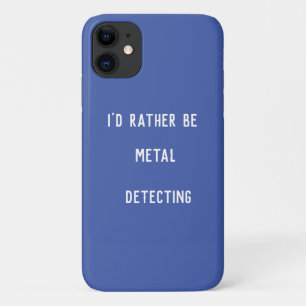 METAL DETECTING WÜRDE ICH VIELMEHR ERKENNEN Case-Mate iPhone HÜLLE