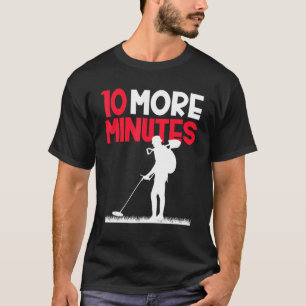 Metal Detectorist Metal De Treasure T-Shirt