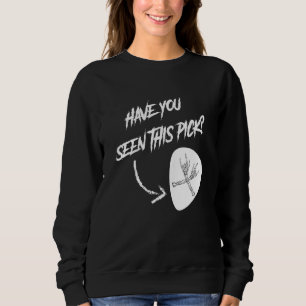 Metal Guitar Player haben Sie diesen Pick gesehen Sweatshirt