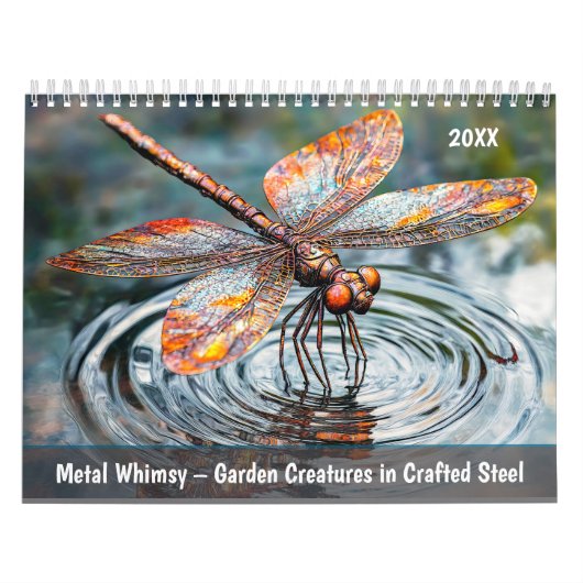 Metal Whimsy – Garden Creatures in Crafted Steel Kalender (Titelbild)